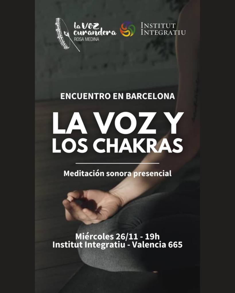 La voz y los chakras con Rosa Medina